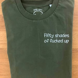 Fifty shades of fucked up geborduurde T-shirt