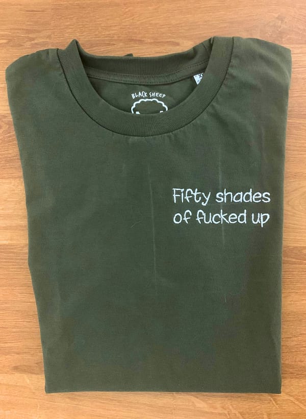 Fifty shades of fucked up geborduurde T-shirt